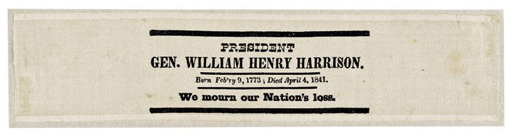 1841 William Harrison Horizontal Mourning Ribbon: Political 1841 President William Henry Harrison Mourning Silk Ribbon In A Rare Horizontal Printed Typeset Text Format 1841 President William Henry Harrison “Mourning” Silk Ribbon, Horizontal Print