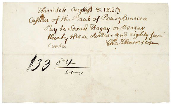 Charles Thomson Signed Document: "Charles Thomson" Secretary of the Continental Congress Check Signed Just Eight Days Before His Death CHARLES THOMSON, First and Only Secretary of the Continental Congress. Autograph Document Signed,