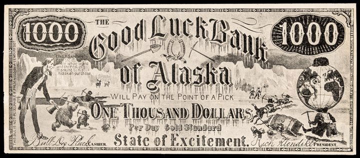 Advertising Note, Good Luck Bank of Alaska 1000 (1 of 2)