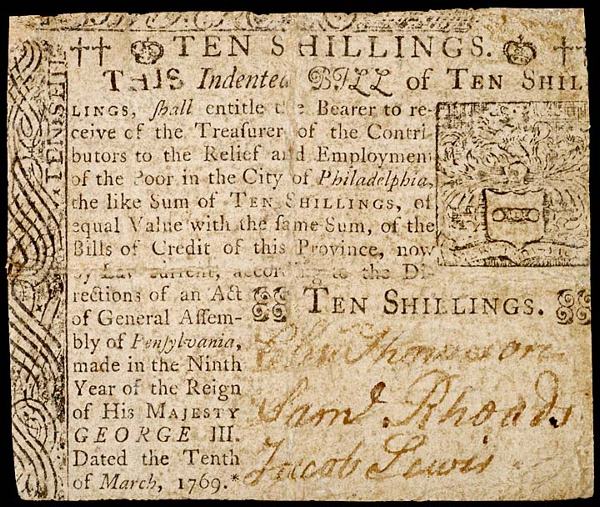 Colonial Currency, CHARLES THOMSON, 1769: Famous Signers on Colonial CurrencyCharles Thomson Signed 1769 “Relief and Employment of the Poor” Note CHARLES THOMSON. PA, March 10, 1769, 10s, Choice Fine. A very pleasing example of th