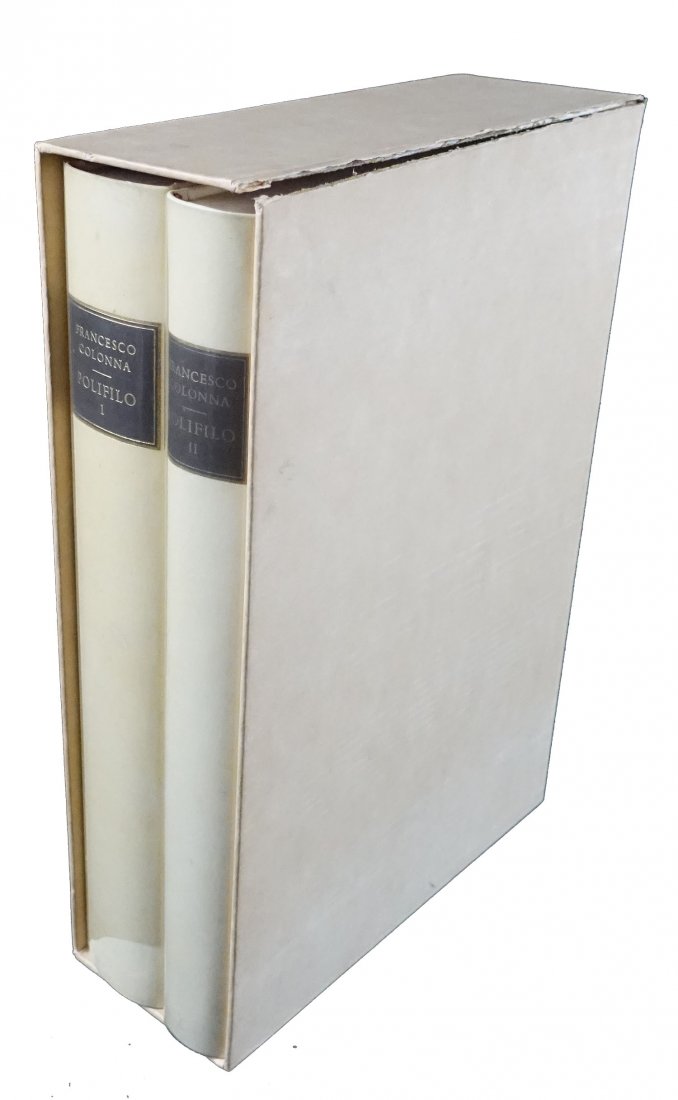 [Facsimile] Colonna, Polifilo, 1964: Colonna Francesco. Polifilo - Ed. Antenore - Padova 1964 2 volumes Anastatic reproduction of the Hypnerotomachia Poliphili, in the first critical edition with commentary by Giovanni Pozzi and Lucia A.
