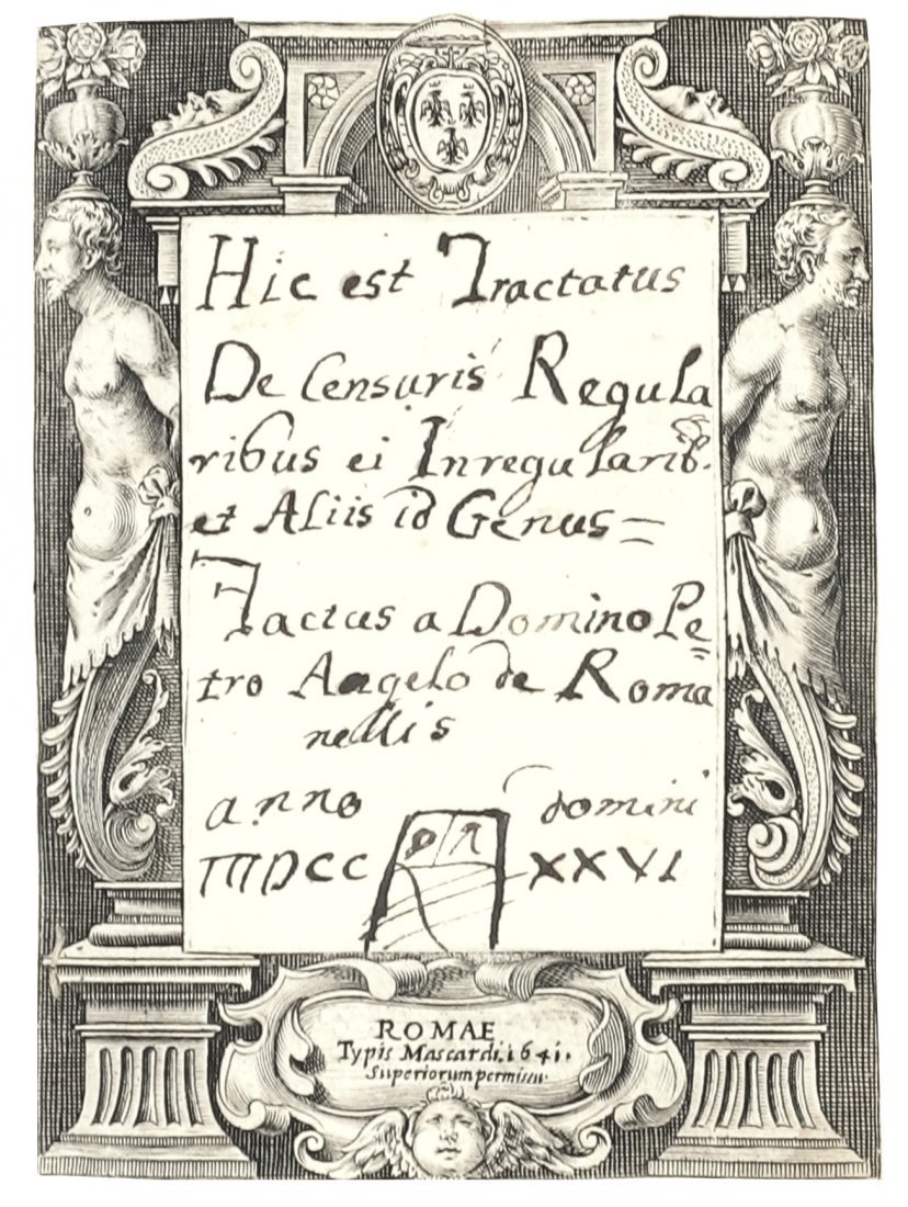 [Manuscripts, Canon Law, Censorship] Romanelli, 1726: UNPUBLISHED MANUSCRIPT ON CENSORSHIP IN ITS CONTEMPORARY VELLUM BINDING Romanelli, Pietro Angelo. Hic est tractatus de censuris regularibus et irregolaribus et aliis id genus. Factus a Domino Petro An