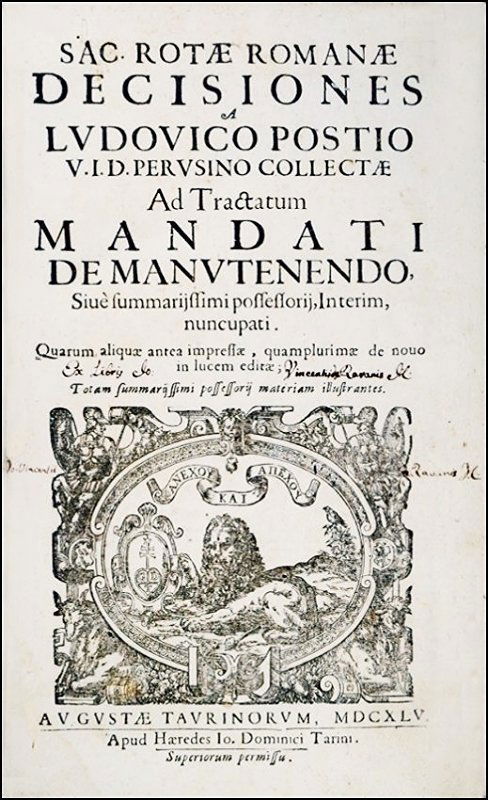 [Canon Law] Postio, Decisiones ad de Manutenendo, 1645 (1 of 2)