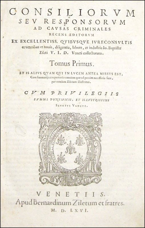 [Criminal Law] Ziletti, Consilia, 1566	, 2 vols (1 of 5)