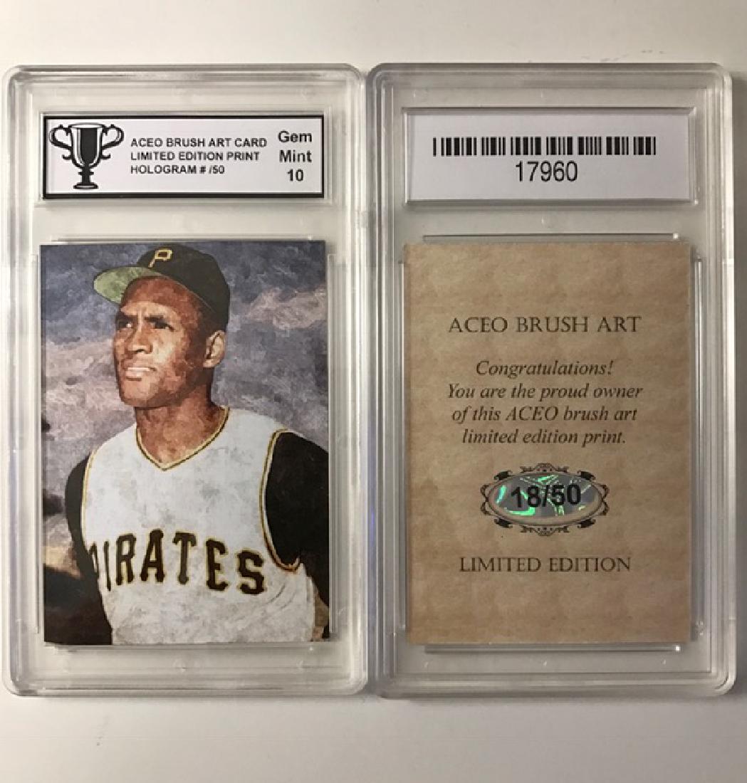 Rare ROBERTO CLEMENTE Brush Art Baseball Card: Limited Edition/Numbered 18 of 50/Graded Gem Mint 10
