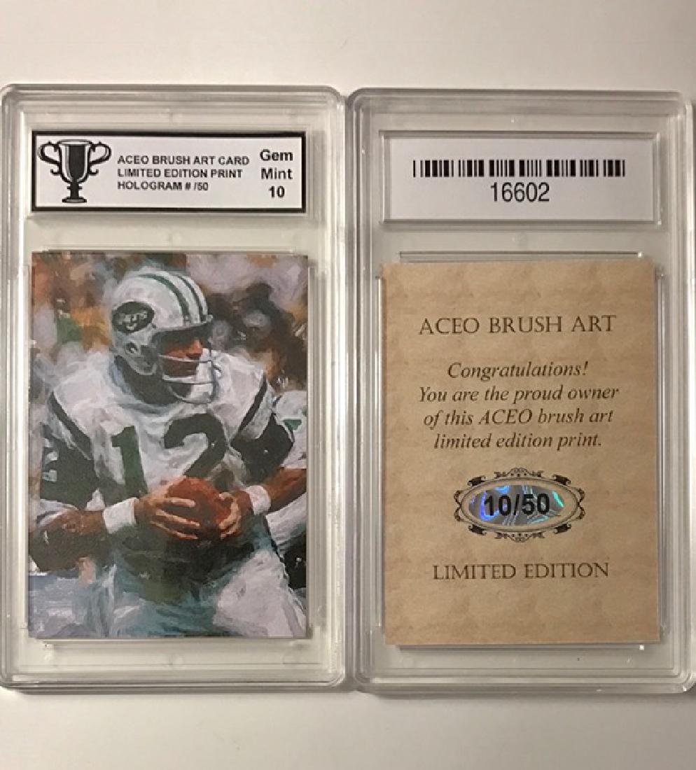 1 of 50 JOE NAMATH Brush Art Football Card: Limited Edition/Numbered 10 of 50 - Gem Mint 10
