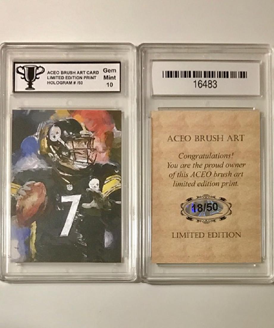 Limited ED. BEN ROETHLISBERGER Brush Art Football Card: Only 50 Produced - Gem 10 ACEO Brush Art