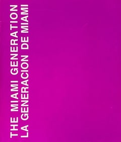 The Miami Generation