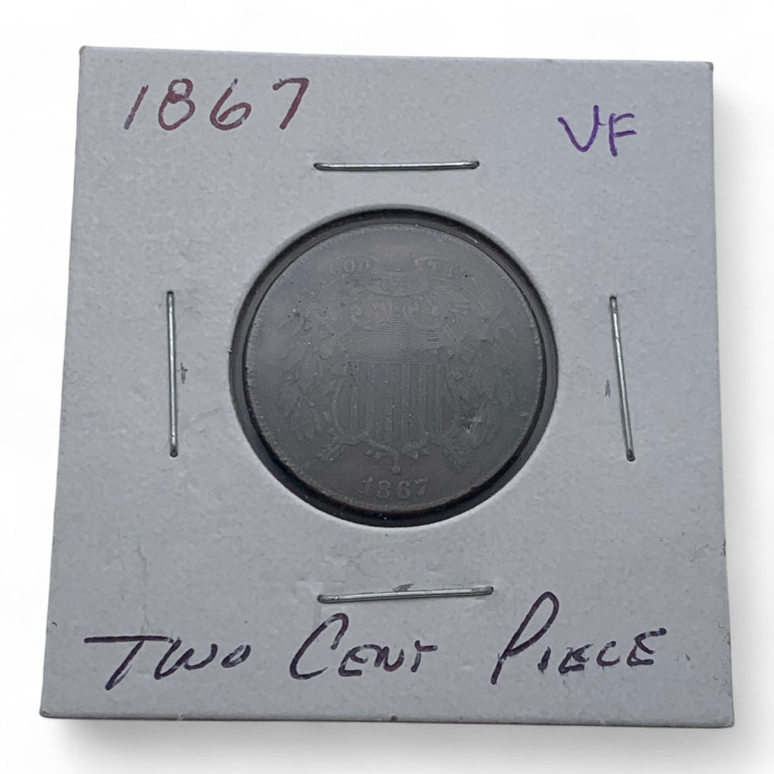 1867 2 Cent Piece, V F: See Photos