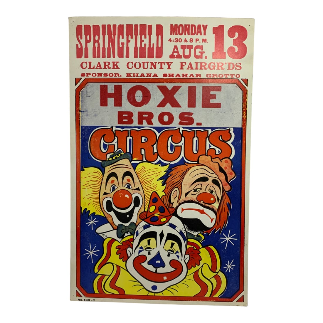 Vintage 1979 Hoxie Bros. Circus Cardboard Poster: Springfield Clark County Fair Grounds, No. 538. C - 22" X 14"Poster Shows Wear
