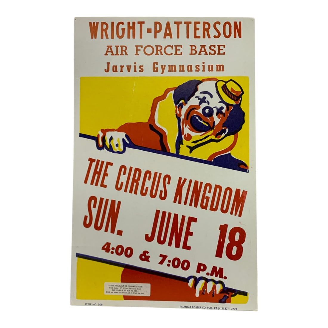 Vintage The Circus Kingdom Circus Poster: Wright- Patterson Air Force Base, Style No. 508 - 22" X 14"Poster Shows Wear