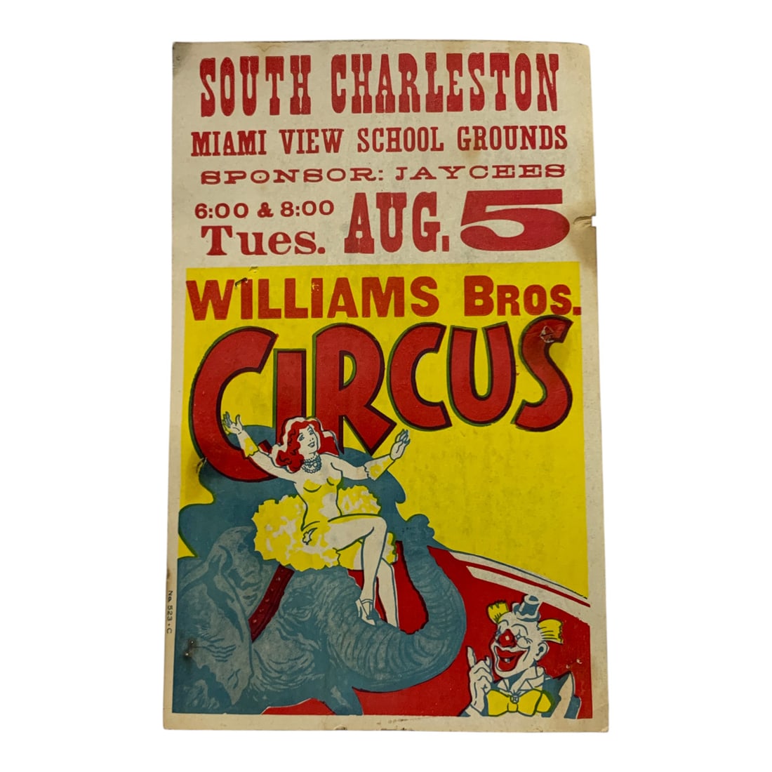 Vintage 1980 Williams Bros. Circus Poster: South Charleston Miami View School Grounds, No. 523 C - 22" X 14"Poster Shows Wear & Damage