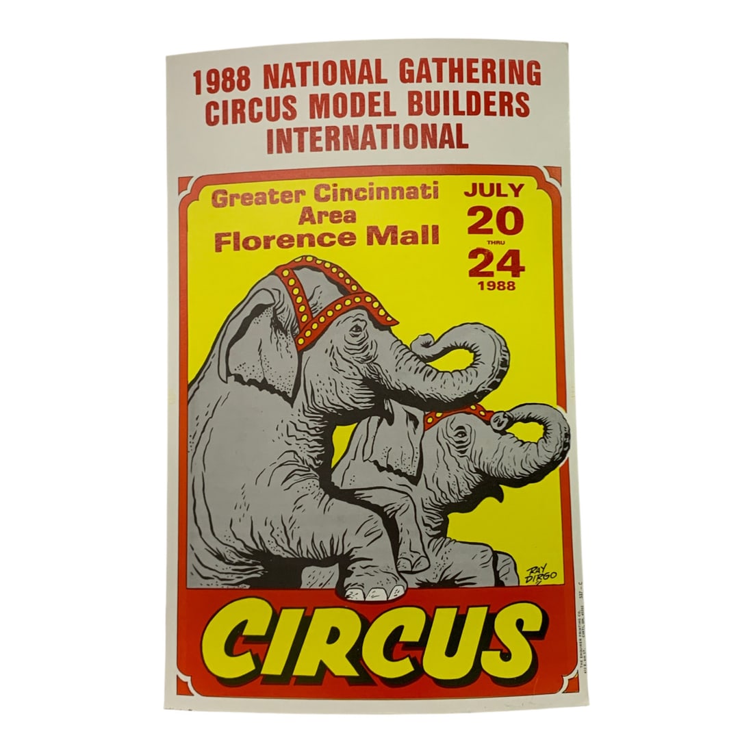 Vintage 1988 National Gathering Circus Poster: 1988 National Gathering, Circus Model Builders, Greater Cincinnati Area Florence Mall - 22" X 14"Poster Shows Wear
