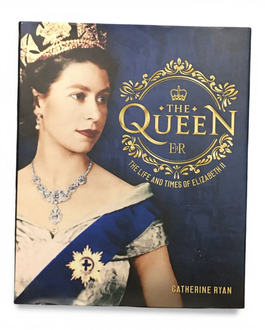 The Queen: The Life And Time Of Elizabeth Il: By: Catherine Ryan - Published By: Chartwell Books - Copyright: 2017 - Hardcover With Dust JacketDimensions: 11 3/4" X 9 5/8"