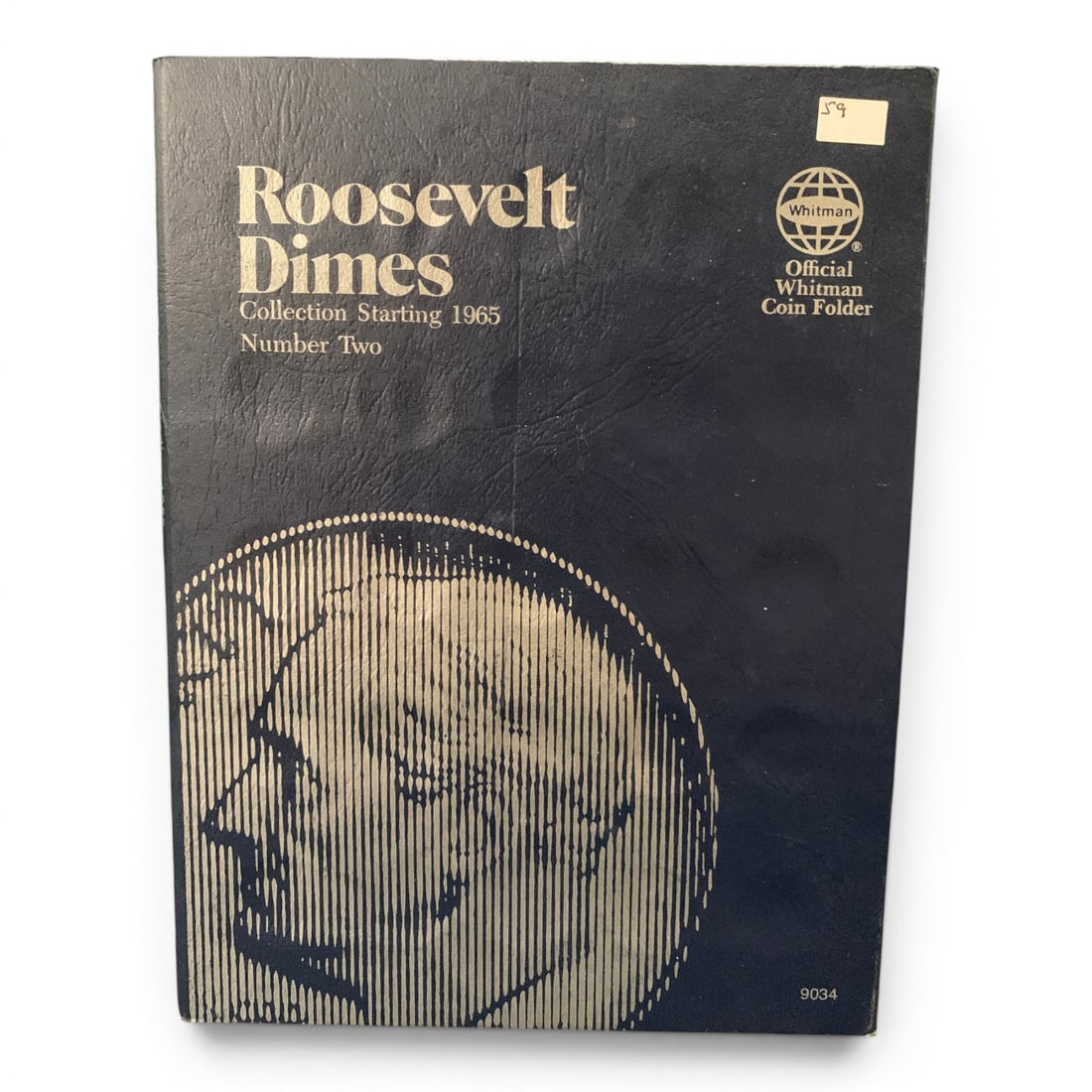 Roosevelt Dime Album: Roosevelt Dime Album - Collection Starting 1965 Number Two - 59 Total Pieces