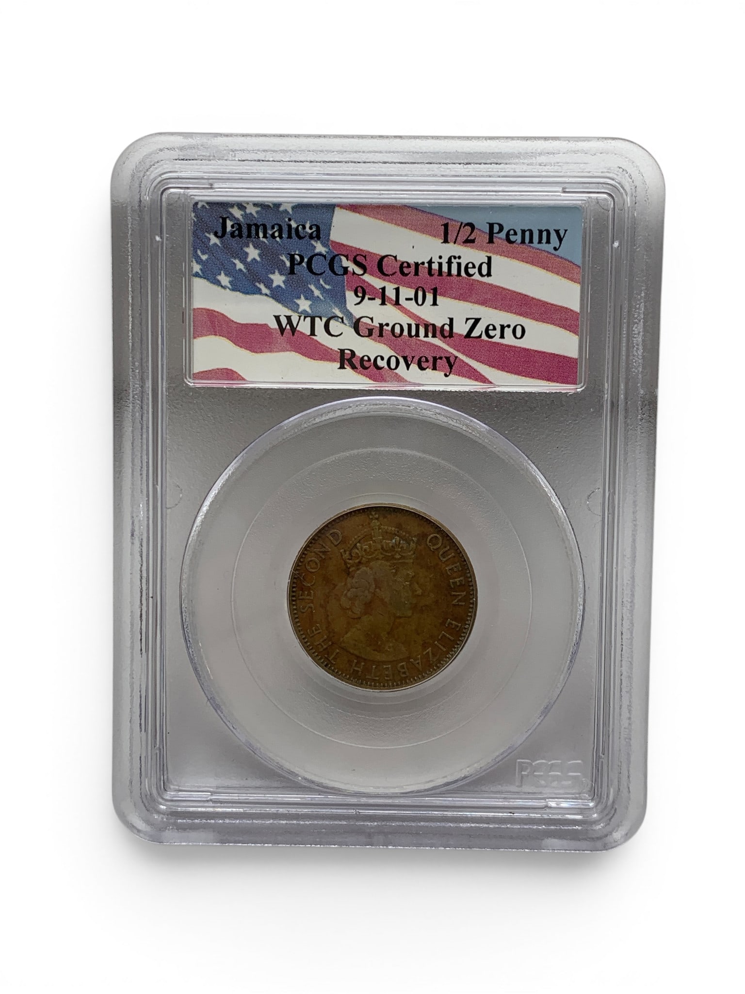 Pcgs Graded Jamaica 1/2 Penny: Pcgs Graded Jamaica 1/2 Penny - In Pcgs Graded CaseMarked: Jamaica 1/2 Penny, Pcgs Certified 9-11-01, W T C Ground Zero Recovery