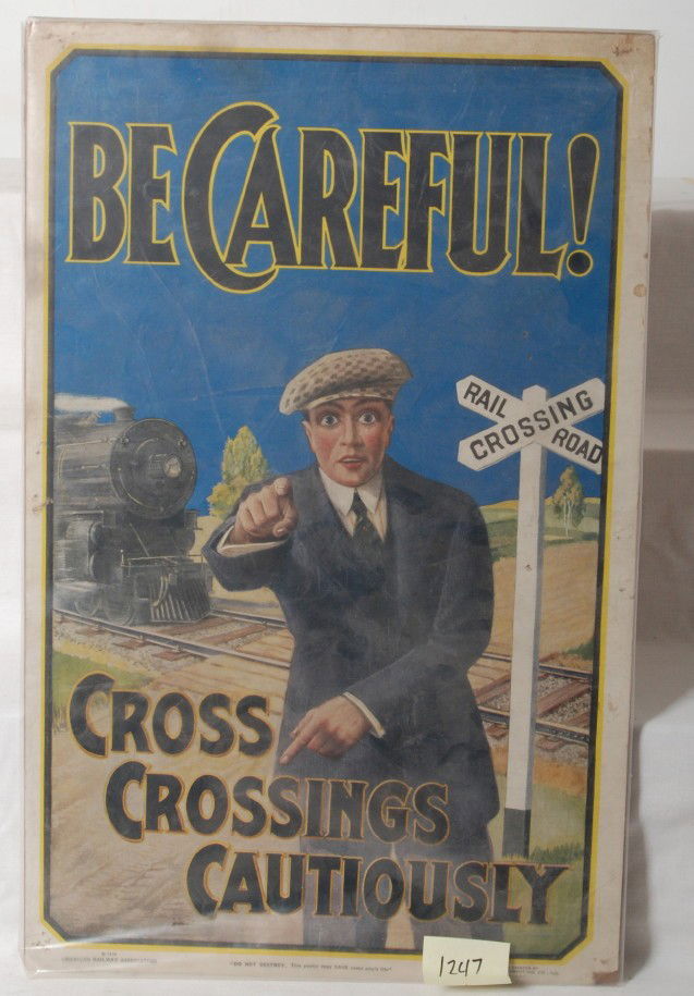 1926 Cross Crossings Cautiously poster: 1926 American Railway Association Cross Crossings Cautiously poster. Poster has light wear and tack marks in the corners. Has been mounted on card stock with a plastic protective covering. Poster meas