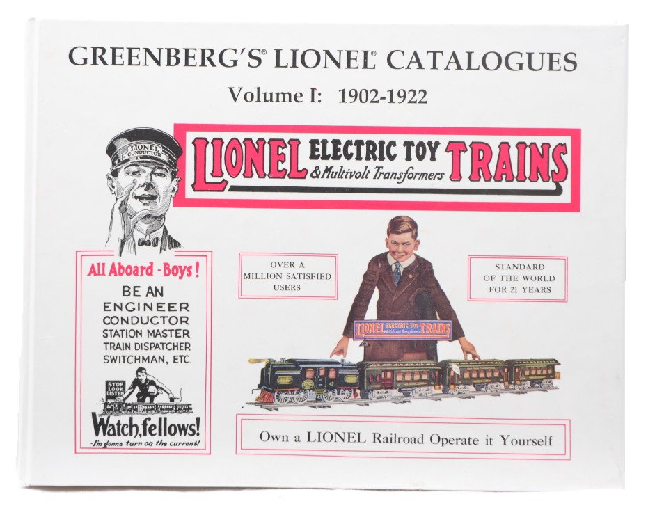 GreenbergÕs Lionel Catalogues Volume I 1902-1922: GreenbergÕs Lionel Catalogues Volume I: 1902-1922 by Bruce C. Greenberg, Ph. D in like new condition.