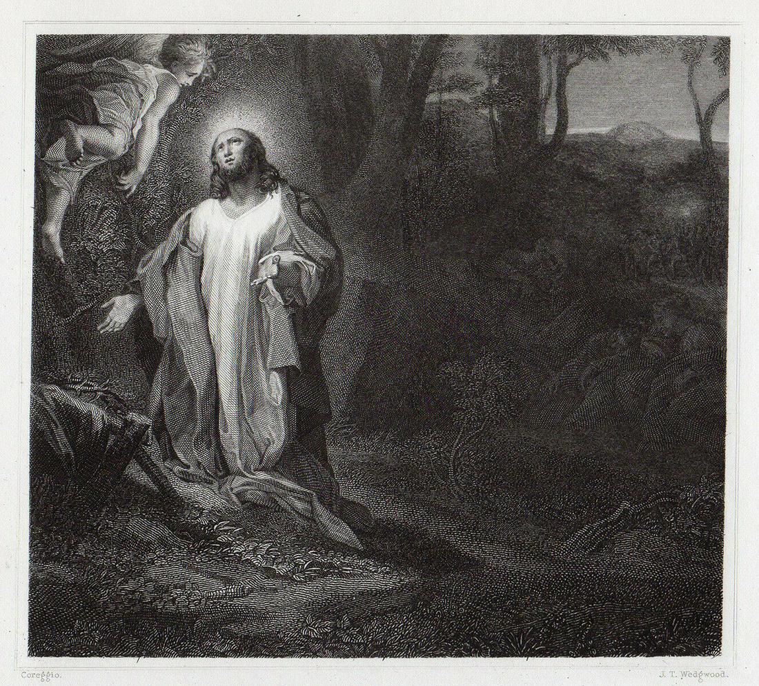 Correggio Christ praying in the garden 1834 Engraving: Correggio. Christ praying in the garden. Antique steel engraving on wove paper after the original by master engraver John Taylor Wedgwood English, 1782- 1856). 1834. Signed in the plate. Image Size â