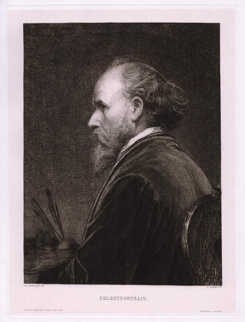 Friedrich von Amerling Selbst Portrait (Self Portrait) etching signed: Friedrich von Amerling. (Austro-Hungarian, 1803-1887). Selbst Portrait (Self Portrait). Hand pulled copper plate etching on wove paper after the original by master etcher William Unger, German (1837 -