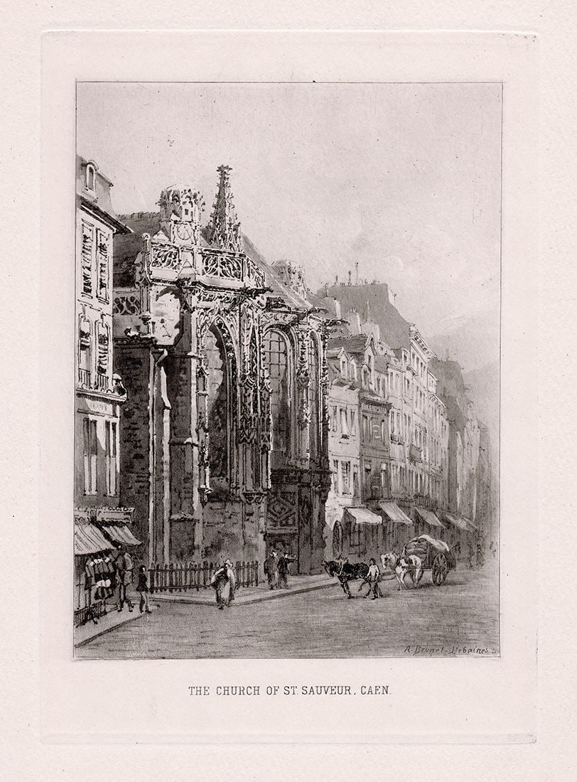 Alfred-Louis Brunet-Debaines (French, 1845-1939). The Church of St. Sauveur, Caen etching signed (1 of 2)