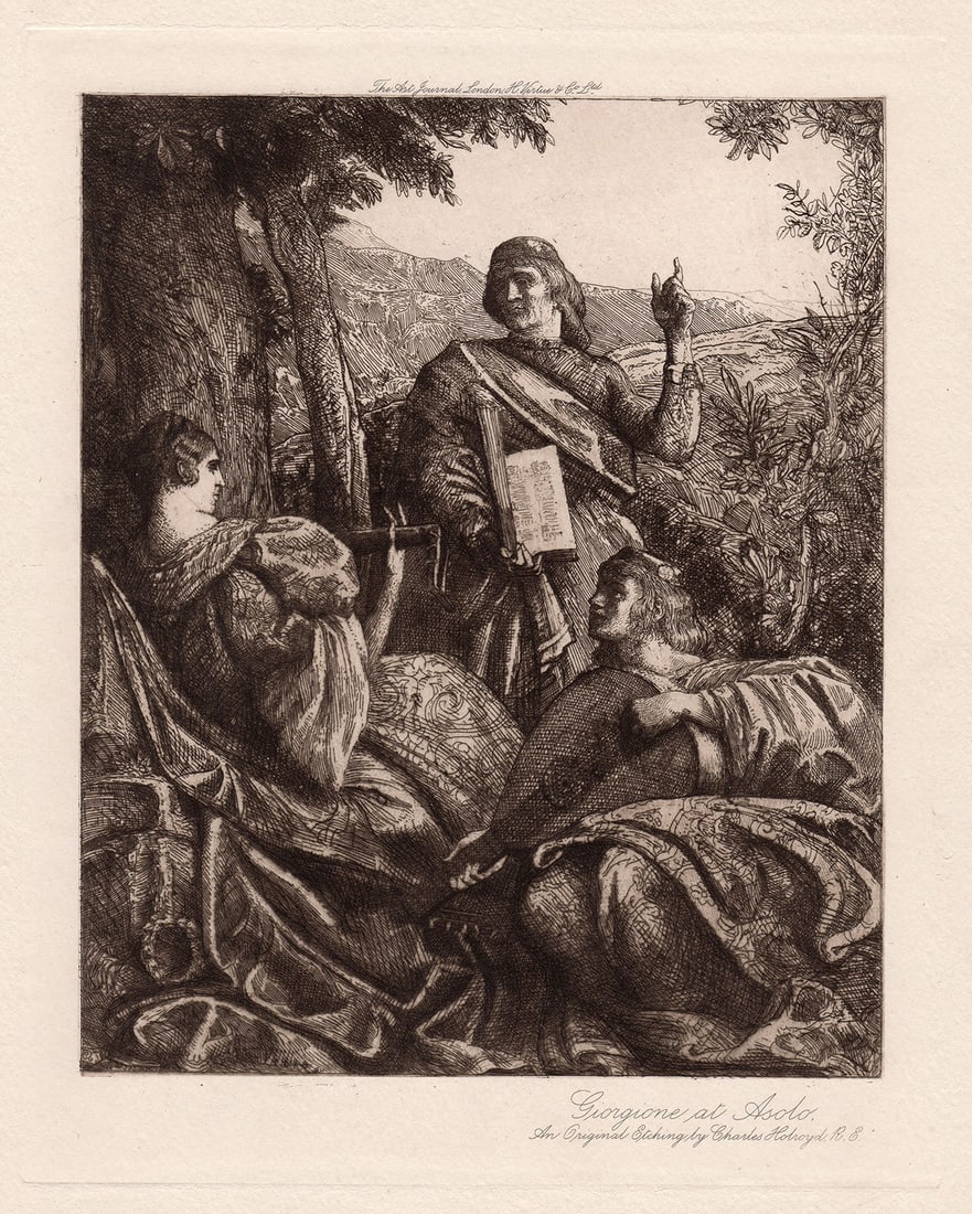 Sir Charles Holroyd Giorgione at Asolo 1902 etching: Sir Charles Holroyd. (English, 1861 - 1917). Giorgione at Asolo. Antique etching on thick wove paper. 1902. Signed and Titled in the plate, lower right. Excellent. Image size 7 7/8 x 9 3/4 inches. Fra