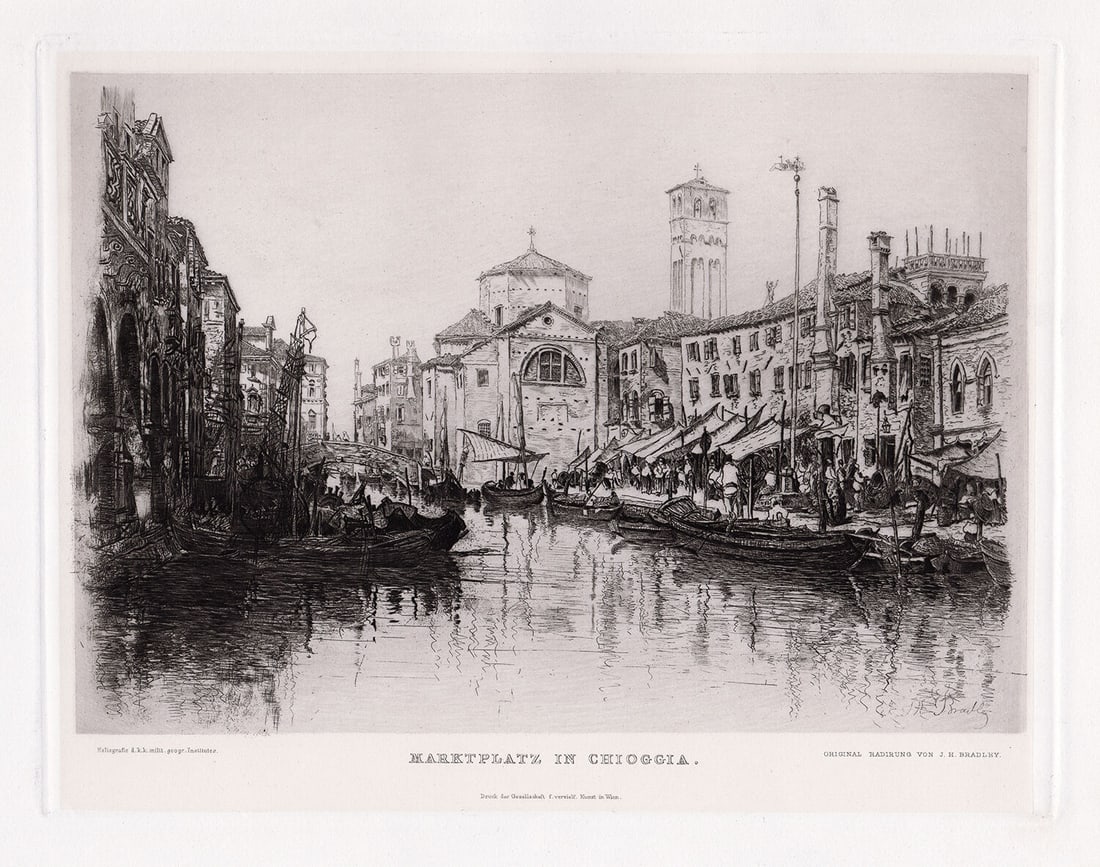 John Henry Bradley Marktplatz in Chioggia (Market in Chioggia) 1887 Etching Signed (1 of 2)