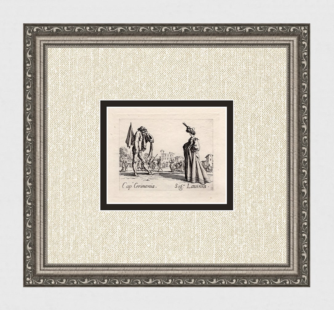 1920 CALLOT Engraving "Greetings for the Lady" Limited Gallery Framed: Jacques Callot (French, c.?1592 - 1635). Cap. Cerimonia & Sig. Lauinia, from Balli di Sfessania. Antique engraving on japon paper after the original created in 1622. Year: c. 1920. Limited edition of 