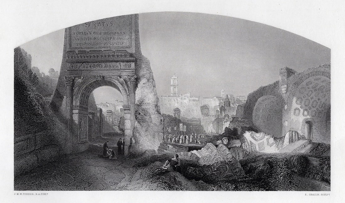 JMW TURNER 1800s Engraving View of Roman Forum Signed FRAMED: Joseph Mallord William Turner (English, 1775-1851). The Arch of Titus Rome. Antique engraving on wove paper after the original by master engraver Ebenezer Challis (British, 1836-1864 fl.). Year: 1878.