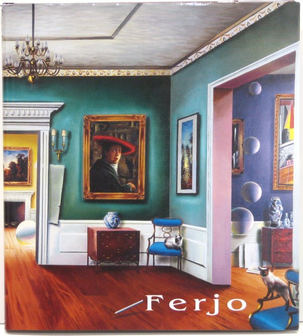 Ferjo Hard Cover Book Signed By Artist: ARTIST - Ferjo TITLE - Dreams and Reality