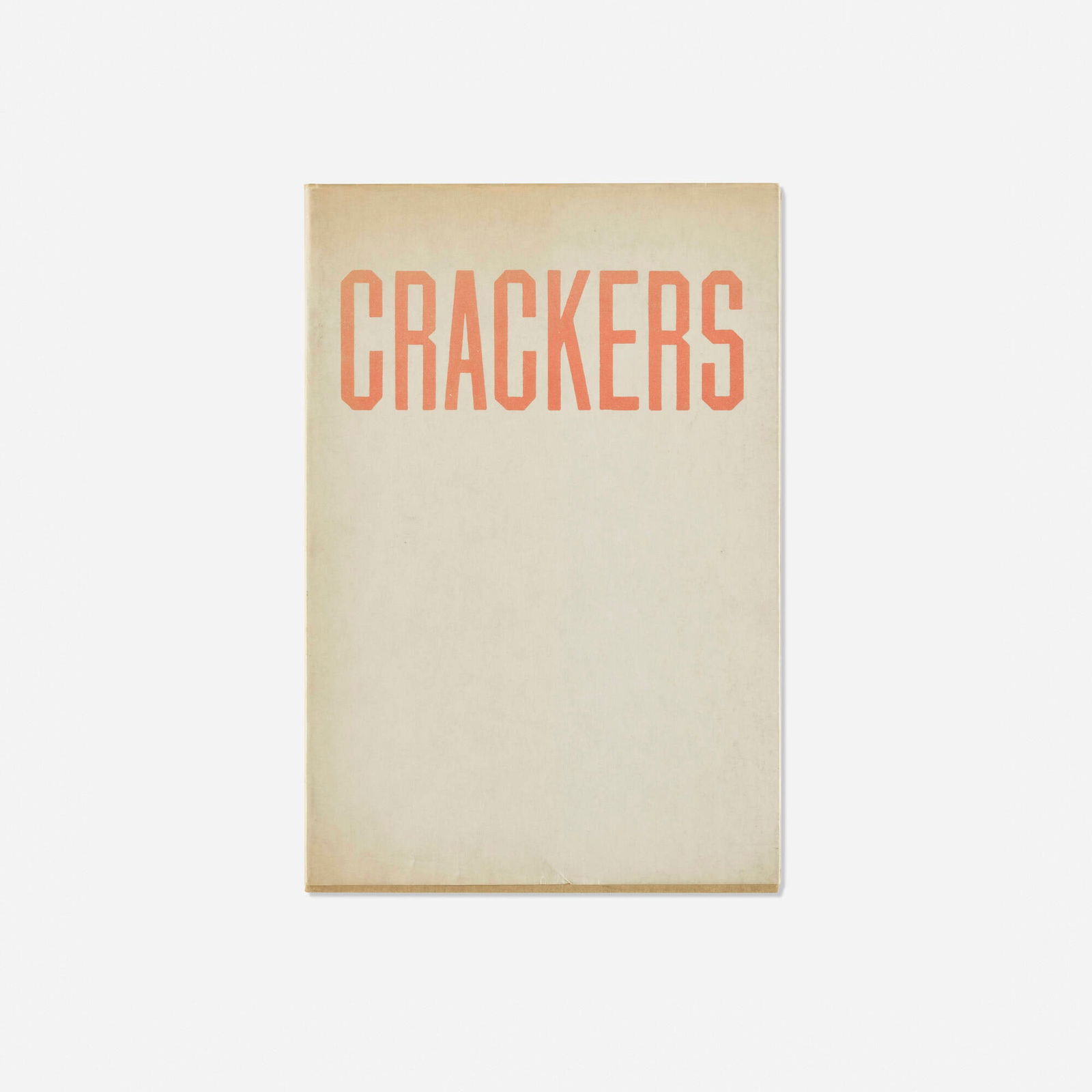 Ed Ruscha, Crackers: Ed Ruscha Crackers 1969offset lithograph on 60 lb. Lithosheen Gloss in bound book 8.75 h x 6 w x .5 d in (22 x 15 x 1 cm) This work is from the first edition of 5000 printed by G.R. Huttner Li