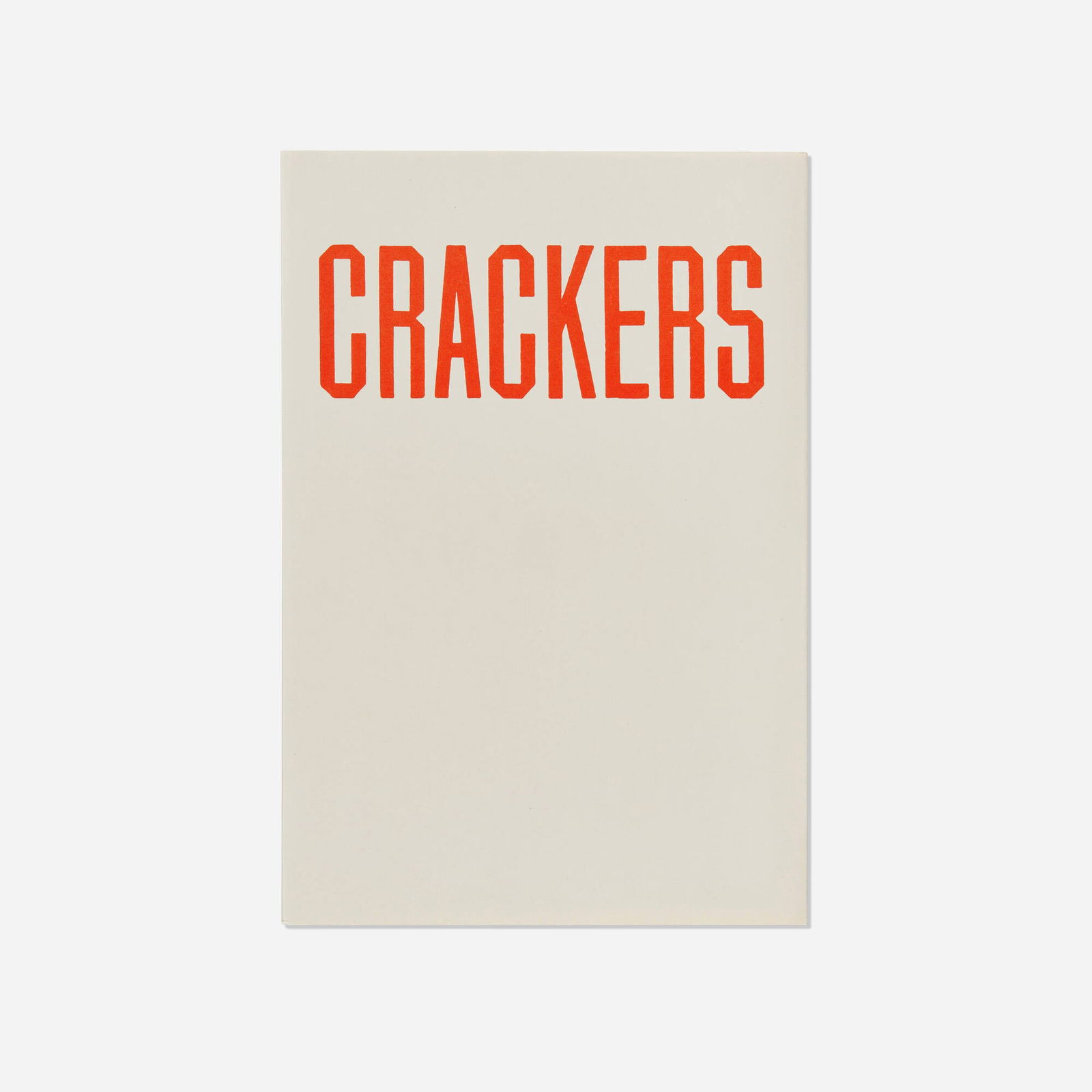 Ed Ruscha, Crackers: Ed Ruscha Crackers 1969offset lithograph on 60 lb. Lithosheen Gloss in bound book 8.75 h x 6 w x 0.5 d in (22 x 15 x 1 cm) Signed and inscribed to front endpaper 'Best for Ben & Kathy Ed Rusch