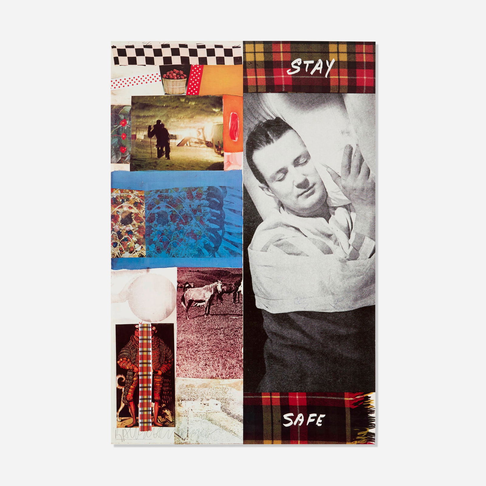 Ed Ruscha and Robert Rauschenberg, Stay Safe: Ed Ruscha and Robert Rauschenberg Stay Safe 1978offset lithograph in colors 35.125 h x 23 w in (89 x 58 cm) Signed to center at right 'Ed Ruscha' and lower left 'Rauschenberg'. This work is fr