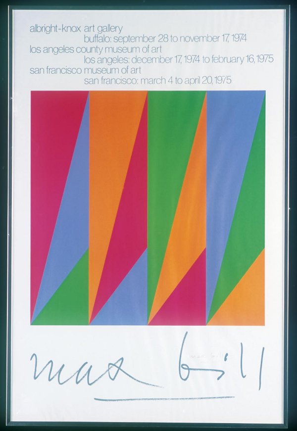 Max Bill Exhibition Poster 1974-1975 Sig: Max Bill Exhibition Poster 1974-1975 Signed in pen 38" x 25"