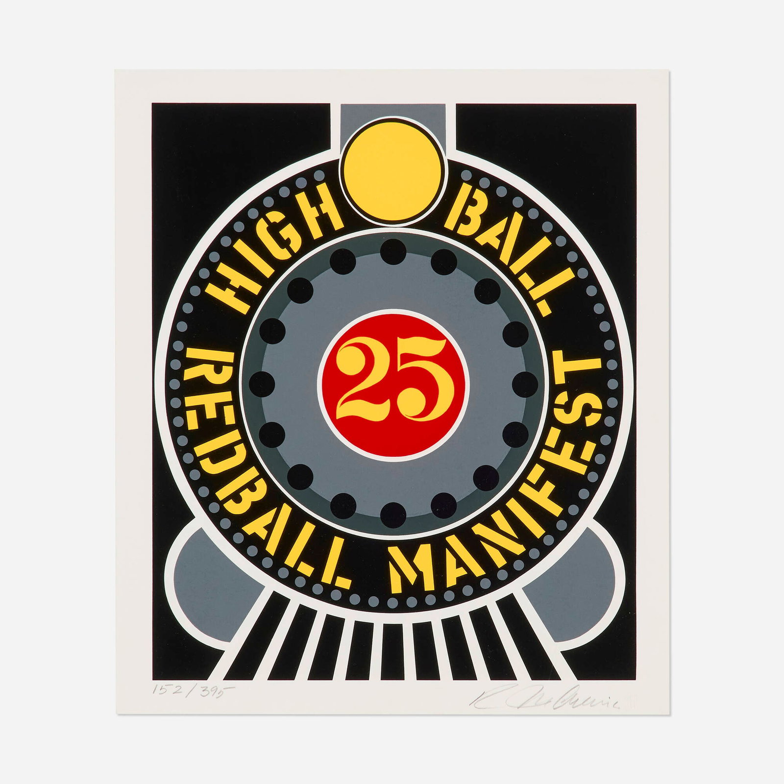 Robert Indiana, Highball on the Redball Manifest (from The American Dream portfolio): Robert Indiana Highball on the Redball Manifest (from The American Dream portfolio) 1997 screenprint in colors image: 16.5 h x 14 w in (42 x 36 cm) sheet: 18.5 h x 16 w in (47 x 41 cm) Signed and