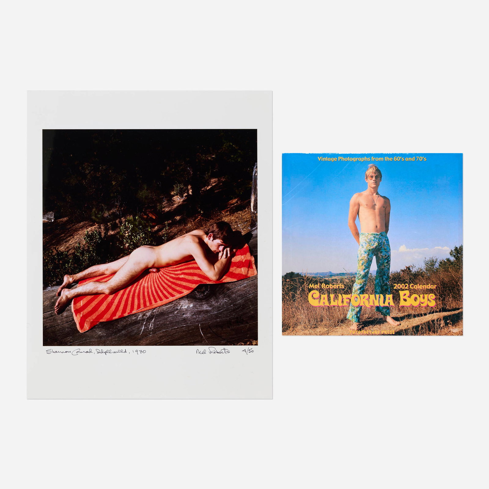 Mel Roberts, Shannon Conrad, Idyllwild; California Boys Calendar (two works): Mel Roberts Shannon Conrad, Idyllwild; California Boys Calendar (two works) 1970 / printed later Cibachrome print; offset lithograph in colors image: 14 h x 14 w in (36 x 36 cm) sheet: 20 h x 16 w in
