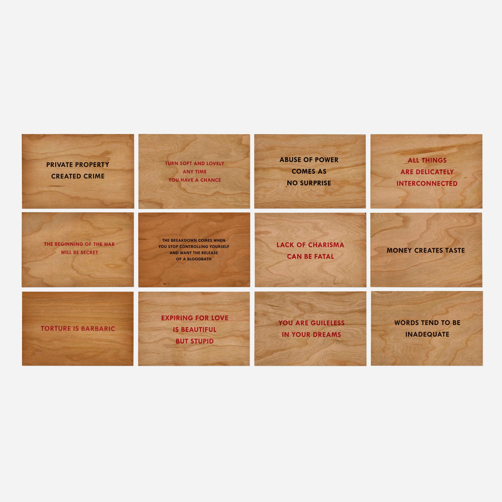 Jenny Holzer, Truisms (twelve postcards): Jenny Holzer Truisms (twelve postcards) 1994 / printed later screenprint on wood each: 4 h x 6 w in (10 x 15 cm) These works are from the open edition printed by Vandercraft, Pineville, OR and publish