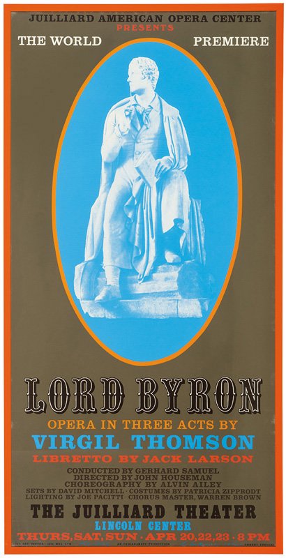 Robert Indiana, Lord Byron: Robert Indiana Lord Byron 1972 Color poster Commissioned for the production of Lord Byron at the Juilliard Theater, Lincoln Center, New York in 1972 Signed, dated, and inscribed "For Jack R Indiana 19
