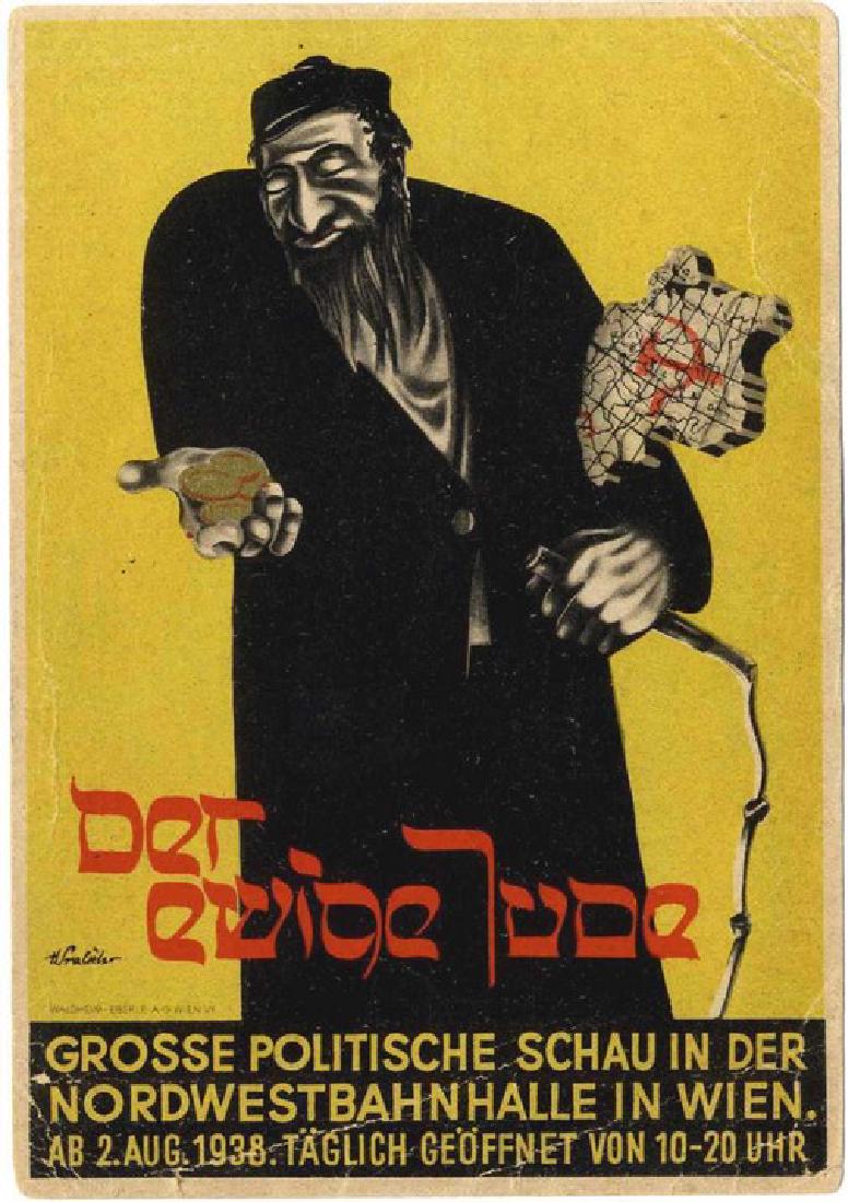 Anti-Semitic Postcard - "The Eternal Jew" - Vienna 1938: Anti-Jewish postcard, souvenir from the anti-Semitic exhibition "The Eternal Jew." Vienna, 1938. The reverse bears the stamp "Der Ewige Jude" from the exhibition with a German stamp with a swastika. S