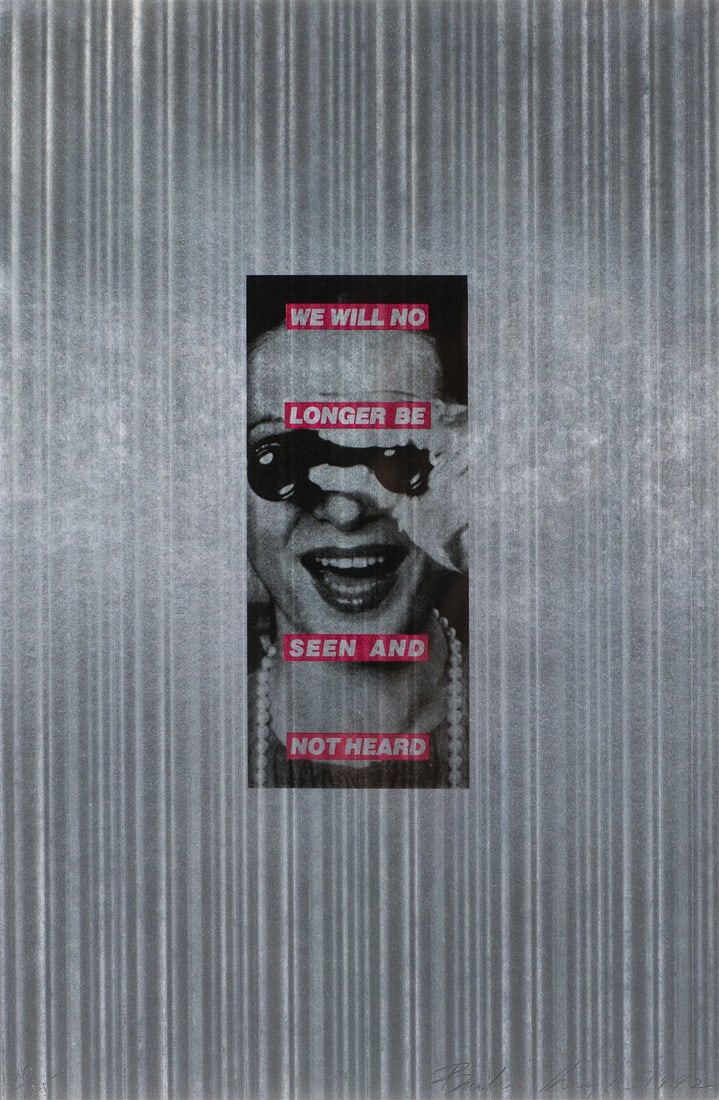 Barbara Kruger Untitled (We Will No Longer Be Seen and Not Heard), 1992 (1 of 3)