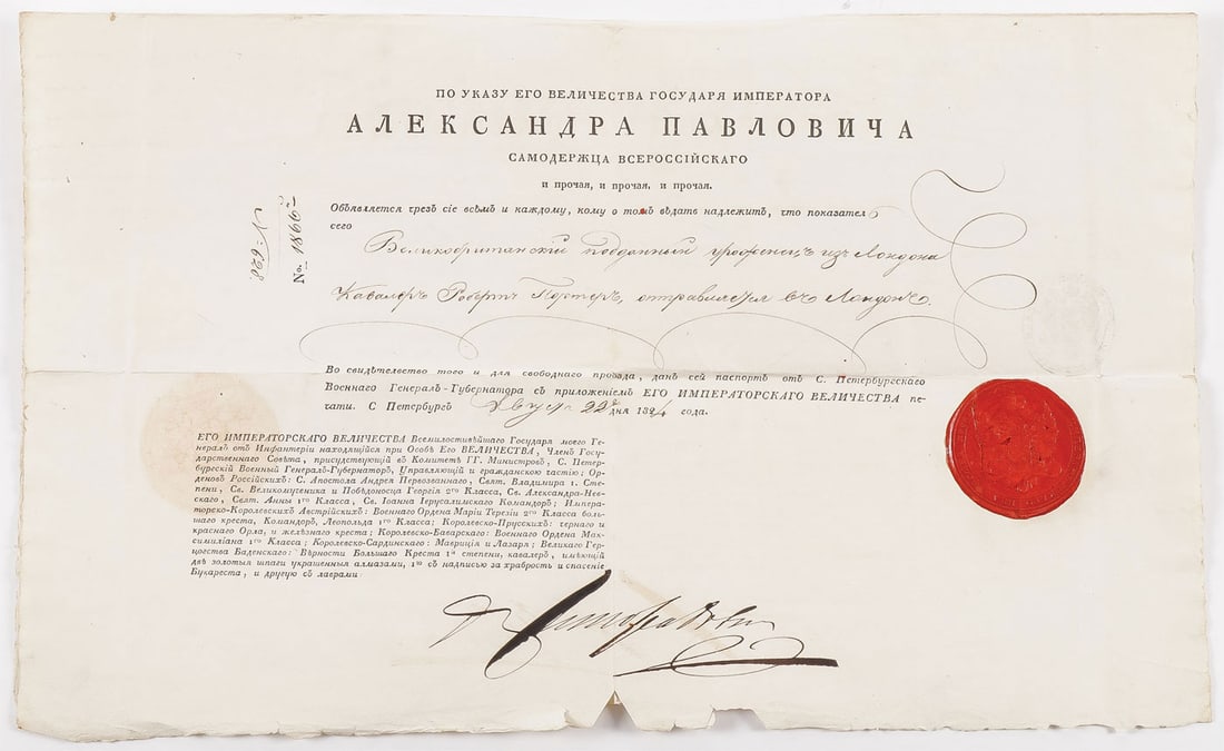 EARLY RUSSIAN FOREIGN PASSPORT, 1824: EARLY RUSSIAN FOREIGN PASSPORT, 1824. Comprising an original passport issued to British citizen commander Robert Porter. With large Imperial Double Headed Eagle red wax seal and signed by General of t