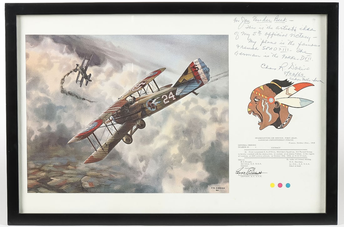 US WWI AIR ACE SIGNED PRINT: US WWI AIR ACE SIGNED PRINT. Comprising a signed print depicting First Lieutenant Charles R. D'Olive of the 93rd Aero Squadron, shooting down his fifth plane on October 18, 1918, and with dedicatory i