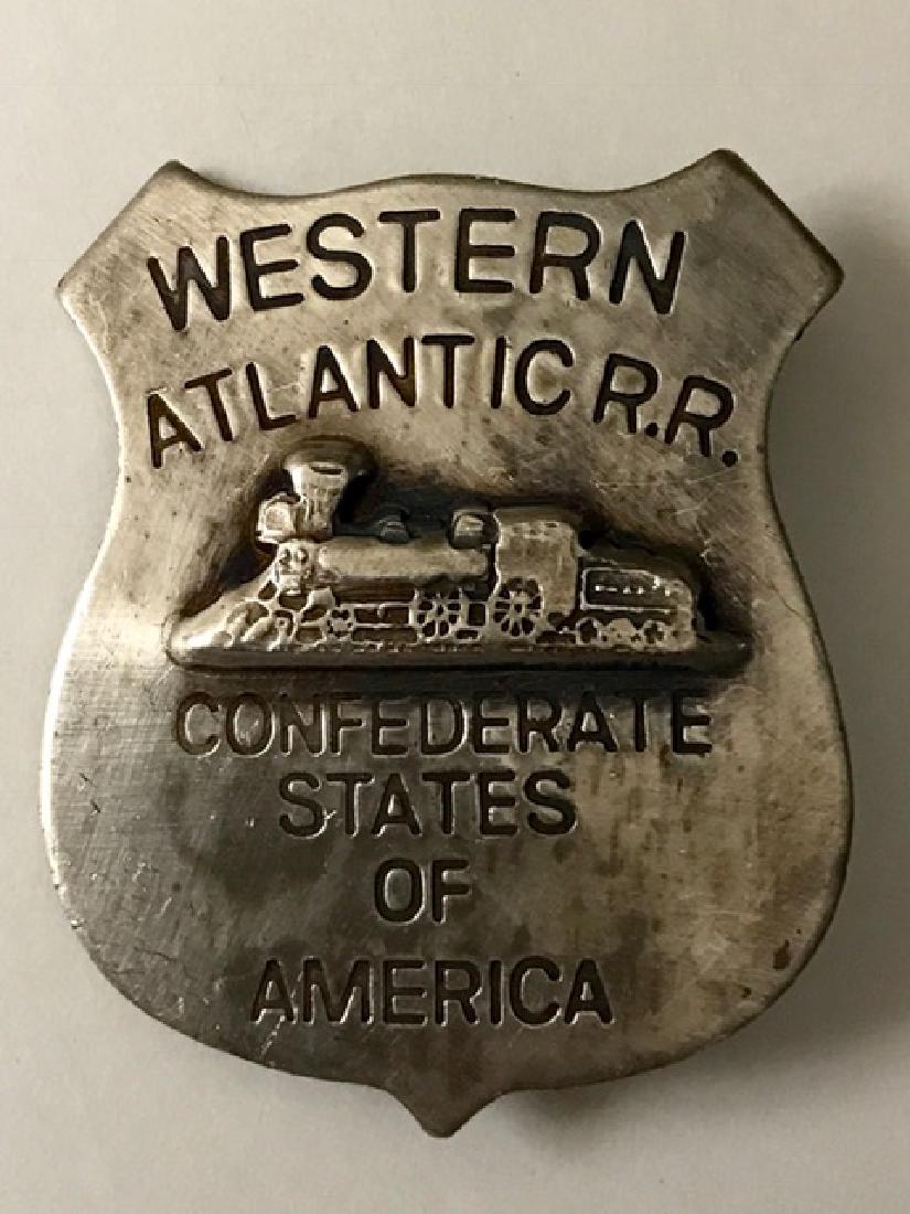 CSA Confederate Western Atlantic Railroad Badge: CSA Confederate Western Atlantic Railroad Badge