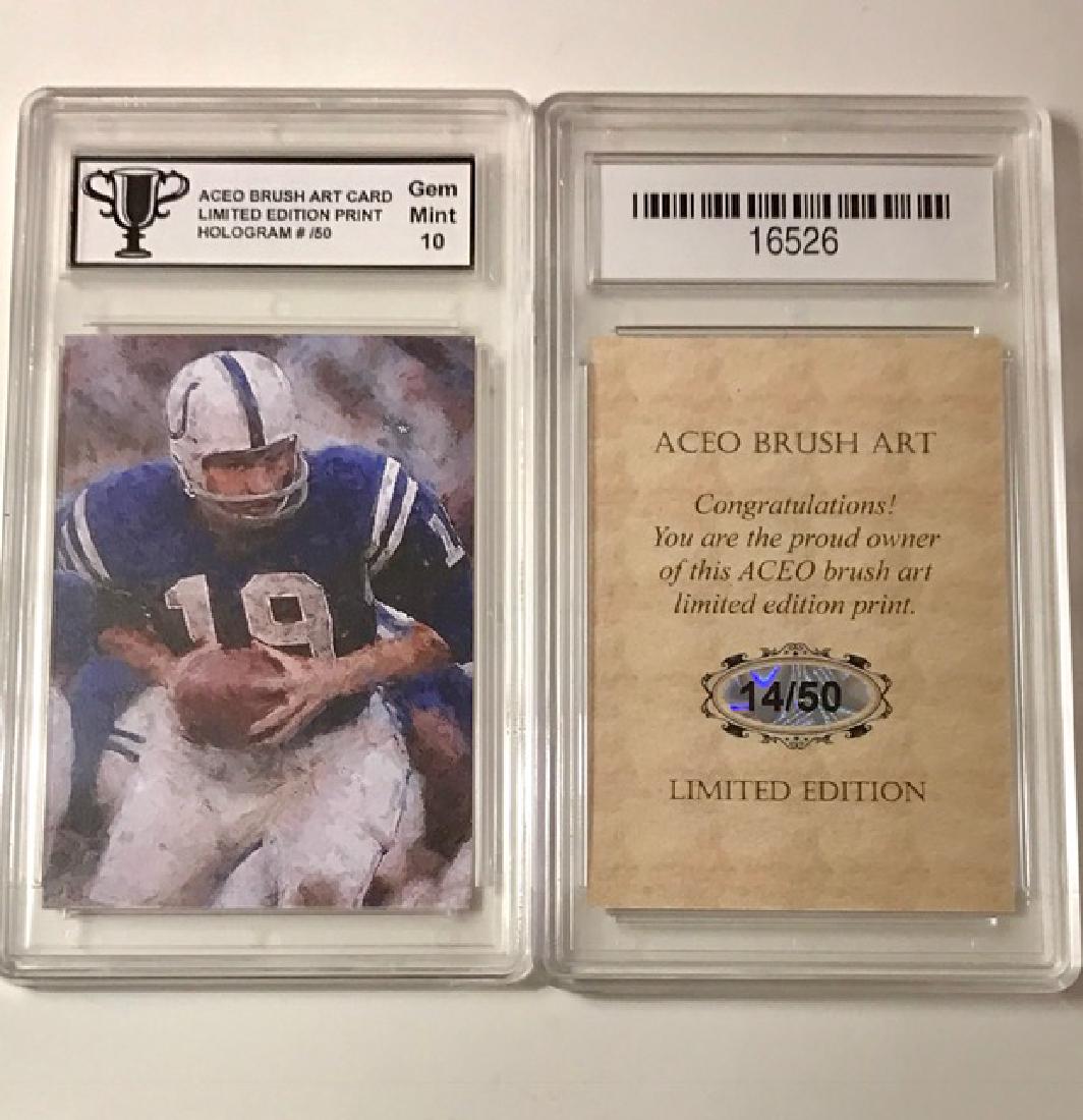 Very RARE Brush Art JOHNNY UNITAS Football Card: Limited Edition/Numbered 14 of 50 - Gem Mint 10 VERY Hard to Find - MUST SEE ALL PHOTOS