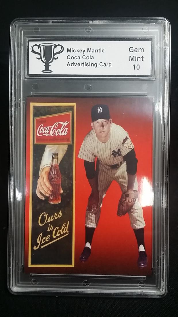 Mickey Mantle Coca Cola Advertising Card: Facsmilie Signed, Grade GEM MINT 10