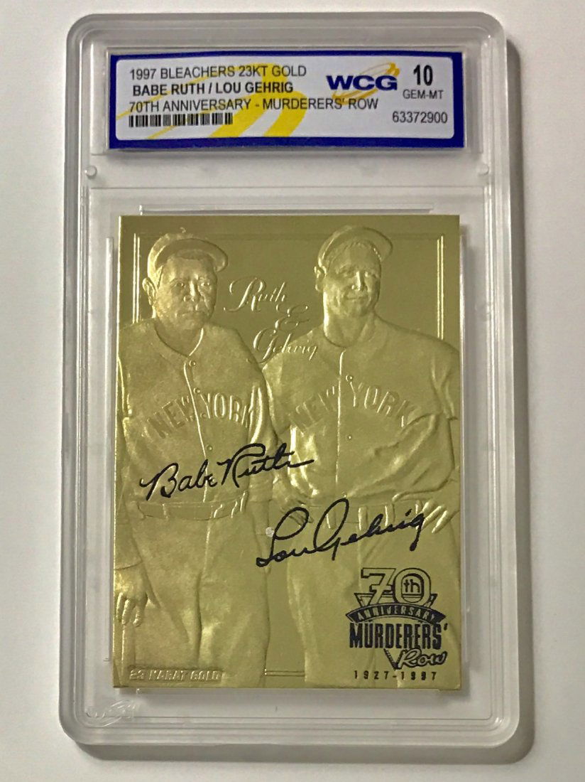Gem 10 BABE RUTH/LOU GEHRIG 23k Gold Leaf Card: Murderers Row - Facsimile Signed