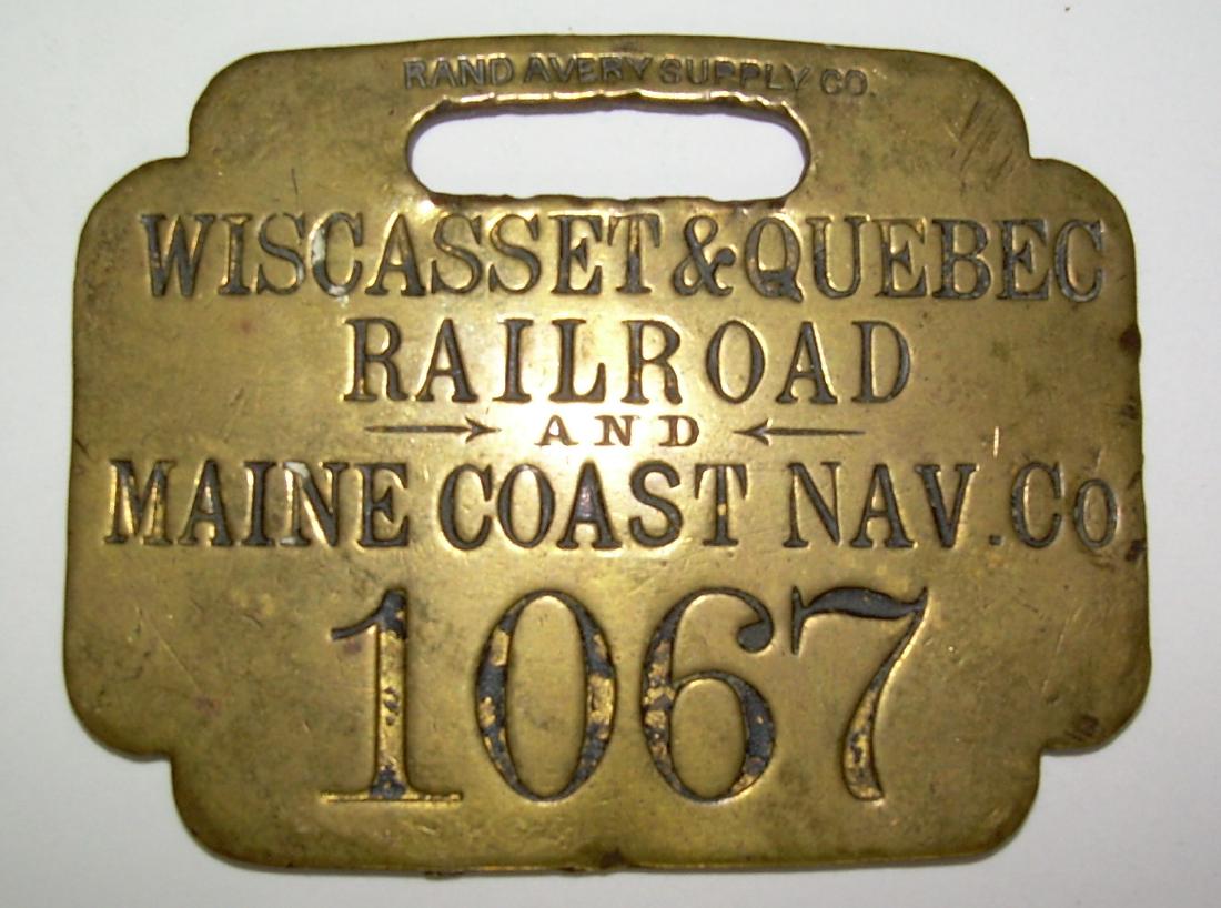 Wiscasset & Quebec / Maine Nav Baggage Tag (1 of 2)
