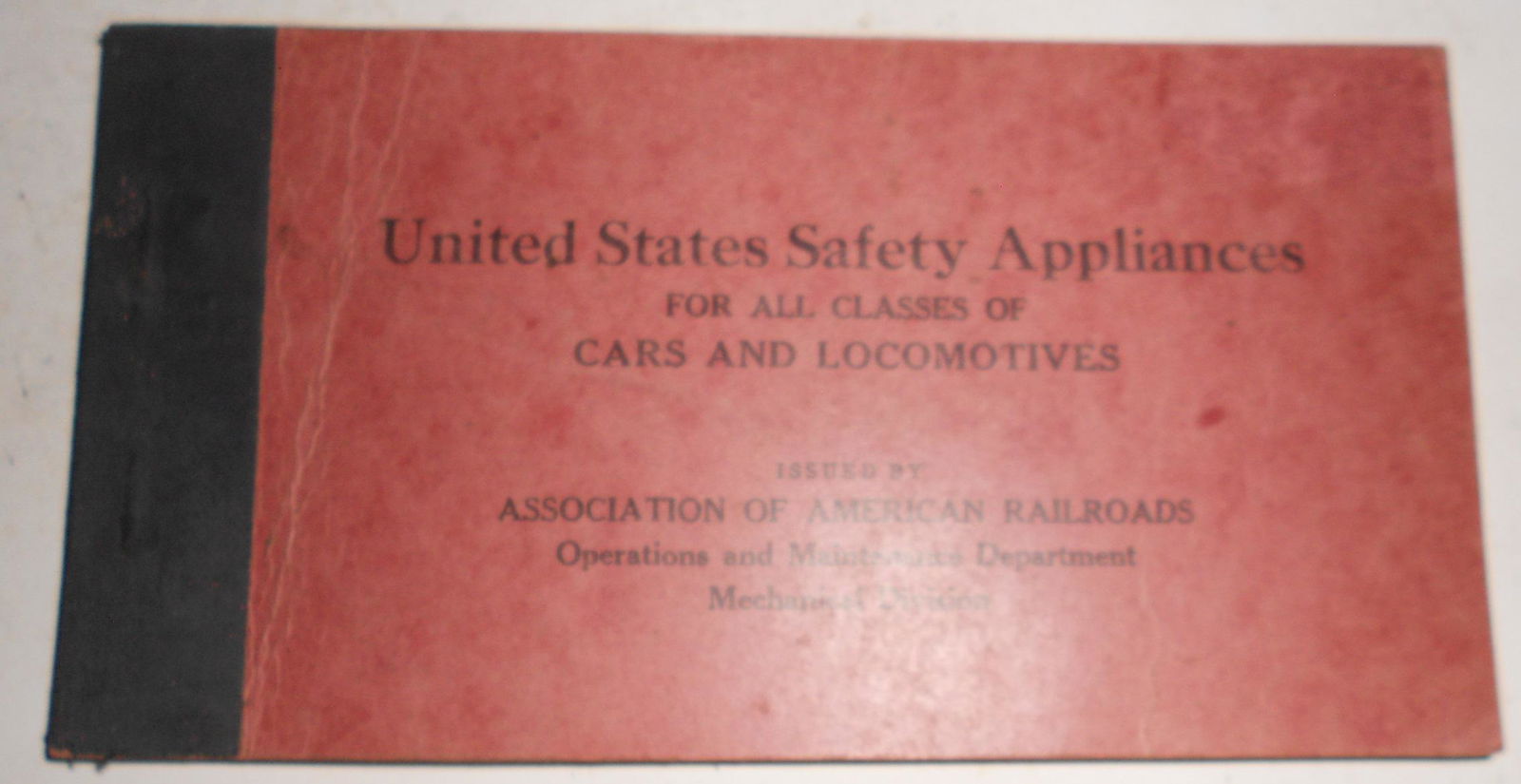AAR Railroad Appliance Manual 1945 Edition (1 of 4)