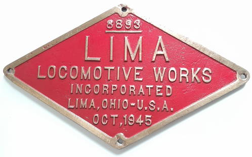 Lima 2-8-2 Steam Locomotive Builder's Plate SNCF: A diamond shaped Lima builder's plate made of brass for French State Railways. From a WWII era order designed to help France rebuild after WWII. This is serial number 8893 and it has the typical added