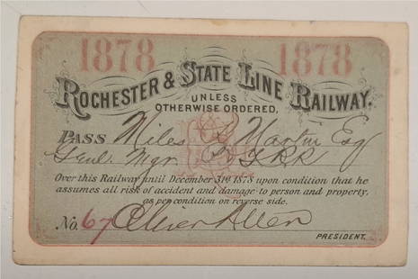 Rochester & State Line Railway Annual Pass 1878: Nice pass from this BR&P predecessor on the New York state line of the charter. Very clean with a very low issue number.